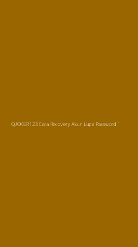 Tampilan Antarmuka Aplikasi Qjoker123 Cara Recovery Akun Lupa Password - 1