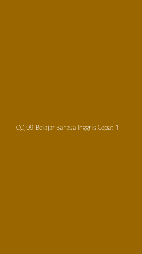 Tampilan Antarmuka Aplikasi Qq 99 Belajar Bahasa Inggris Cepat - 1