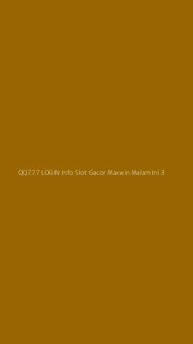 Tampilan Antarmuka Aplikasi Qq777 Login Info Slot Gacor Maxwin Malam Ini - 3