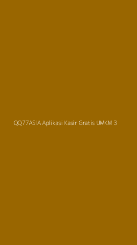 Tampilan Antarmuka Aplikasi Qq77asia Aplikasi Kasir Gratis Umkm - 3