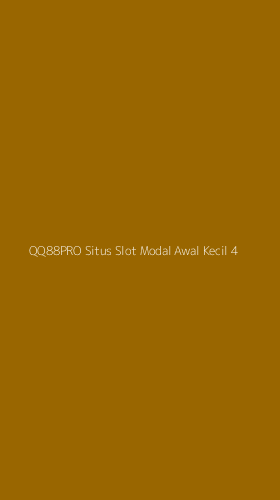 Tampilan Antarmuka Aplikasi Qq88pro Situs Slot Modal Awal Kecil - 4