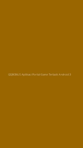 Tampilan Antarmuka Aplikasi Qqbonus Aplikasi Portal Game Terbaik Android - 3