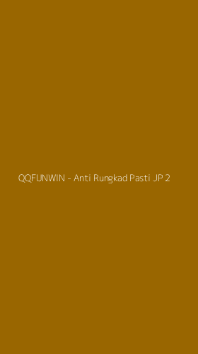 Tampilan Antarmuka Aplikasi QQFUNWIN - Anti Rungkad Pasti JP - 2