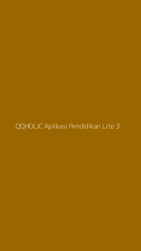 Tampilan Antarmuka Aplikasi Qqholic Aplikasi Pendidikan Lite - 3