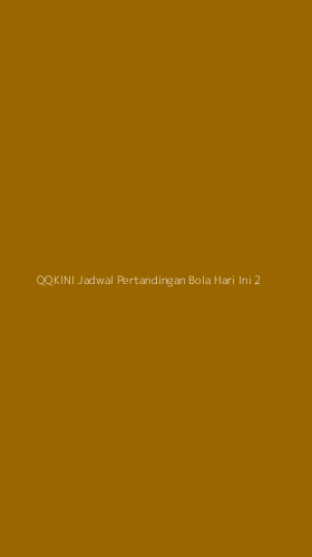 Tampilan Antarmuka Aplikasi Qqkini Jadwal Pertandingan Bola Hari Ini - 2