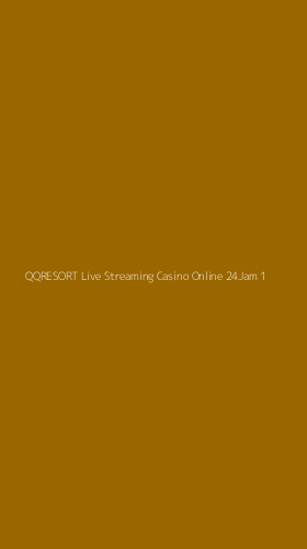 Tampilan Antarmuka Aplikasi Qqresort Live Streaming Casino Online 24jam - 1