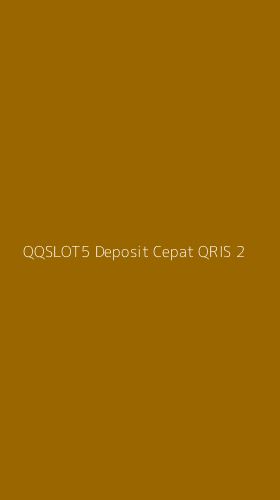 Tampilan Antarmuka Aplikasi Qqslot5 Deposit Cepat Qris - 2