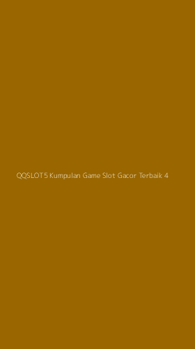 Tampilan Antarmuka Aplikasi Qqslot5 Kumpulan Game Slot Gacor Terbaik - 4