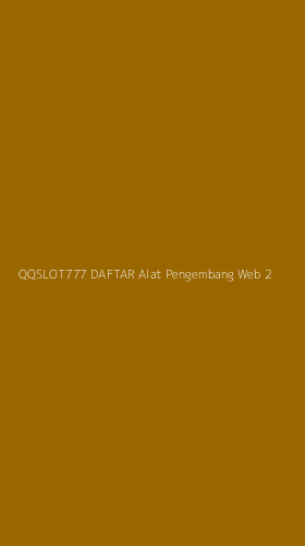 Tampilan Antarmuka Aplikasi Qqslot777 Daftar Alat Pengembang Web - 2