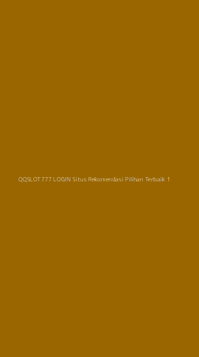 Tampilan Antarmuka Aplikasi Qqslot777 Login Situs Rekomendasi Pilihan Terbaik - 1