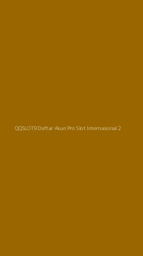 Tampilan Antarmuka Aplikasi Qqslot9 Daftar Akun Pro Slot Internasional - 2