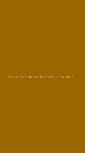 Tampilan Antarmuka Aplikasi Qqslot99 Situs Slot Deposit Qris 24 Jam - 2