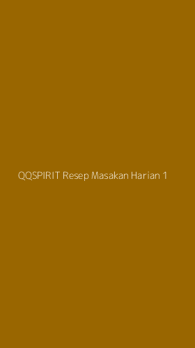 Tampilan Antarmuka Aplikasi Qqspirit Resep Masakan Harian - 1