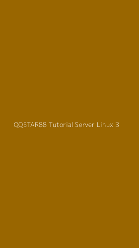 Tampilan Antarmuka Aplikasi Qqstar88 Tutorial Server Linux - 3