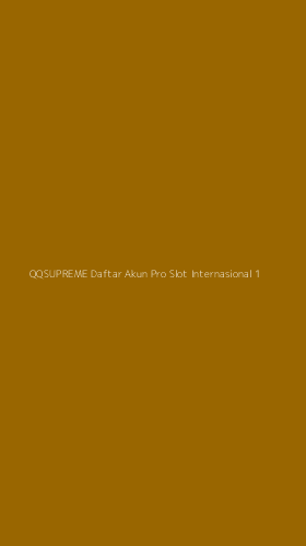 Tampilan Antarmuka Aplikasi Qqsupreme Daftar Akun Pro Slot Internasional - 1
