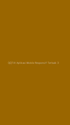 Tampilan Antarmuka Aplikasi Qqtix Aplikasi Mobile Responsif Terbaik - 3