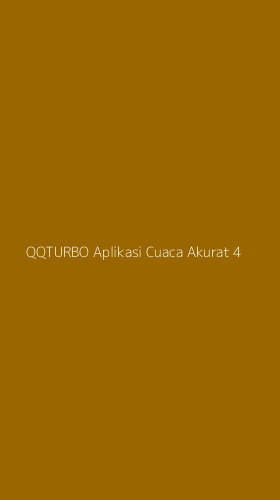 Tampilan Antarmuka Aplikasi Qqturbo Aplikasi Cuaca Akurat - 4
