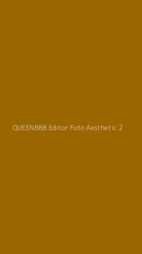 Tampilan Antarmuka Aplikasi Queen888 Editor Foto Aesthetic - 2