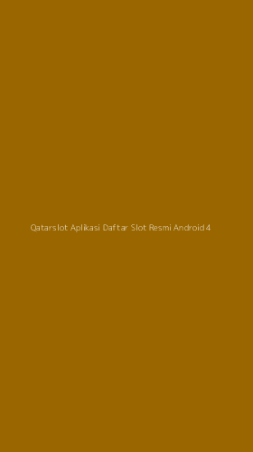 Tampilan Antarmuka Aplikasi Qatarslot Aplikasi Daftar Slot Resmi Android - 4