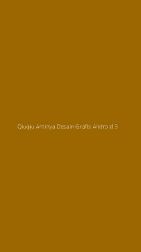 Tampilan Antarmuka Aplikasi Qiuqiu Artinya Desain Grafis Android - 3