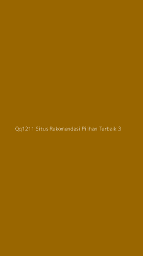 Tampilan Antarmuka Aplikasi Qq1211 Situs Rekomendasi Pilihan Terbaik - 3