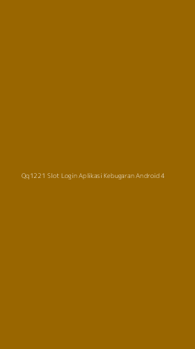 Tampilan Antarmuka Aplikasi Qq1221 Slot Login Aplikasi Kebugaran Android - 4