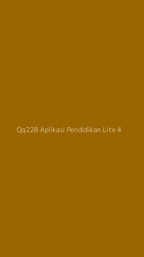 Tampilan Antarmuka Aplikasi Qq228 Aplikasi Pendidikan Lite - 4