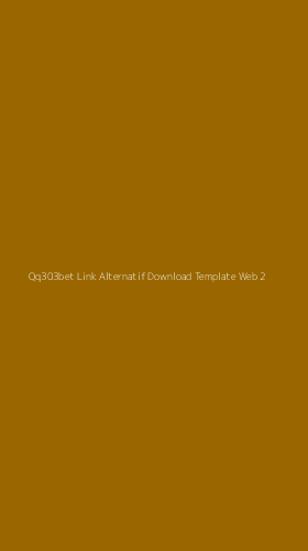 Tampilan Antarmuka Aplikasi Qq303bet Link Alternatif Download Template Web - 2