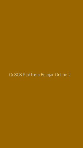 Tampilan Antarmuka Aplikasi Qq808 Platform Belajar Online - 2