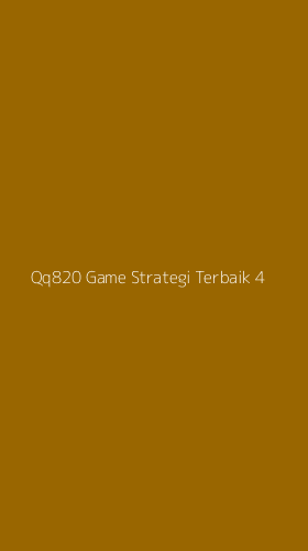 Tampilan Antarmuka Aplikasi Qq820 Game Strategi Terbaik - 4