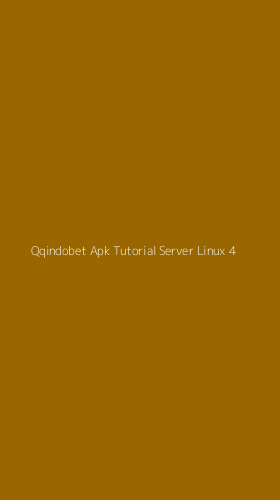 Tampilan Antarmuka Aplikasi Qqindobet Apk Tutorial Server Linux - 4