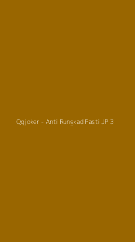 Tampilan Antarmuka Aplikasi Qqjoker - Anti Rungkad Pasti JP - 3