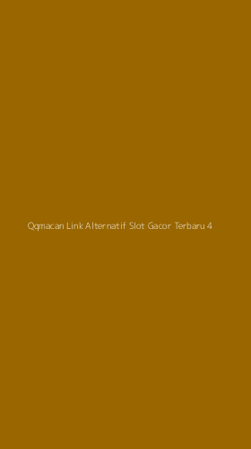 Tampilan Antarmuka Aplikasi Qqmacan Link Alternatif Slot Gacor Terbaru - 4
