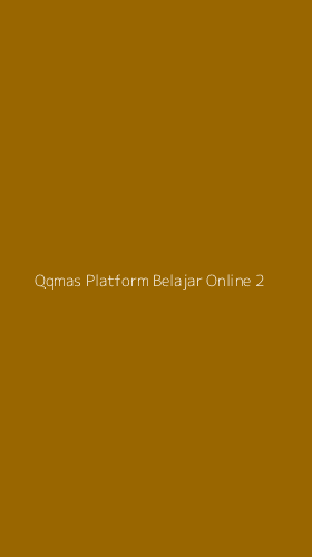Tampilan Antarmuka Aplikasi Qqmas Platform Belajar Online - 2