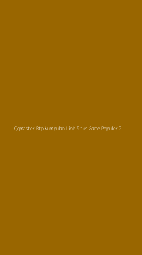 Tampilan Antarmuka Aplikasi Qqmaster Rtp Kumpulan Link Situs Game Populer - 2