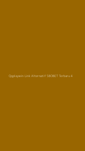 Tampilan Antarmuka Aplikasi Qqplaywin Link Alternatif Sbobet Terbaru - 4