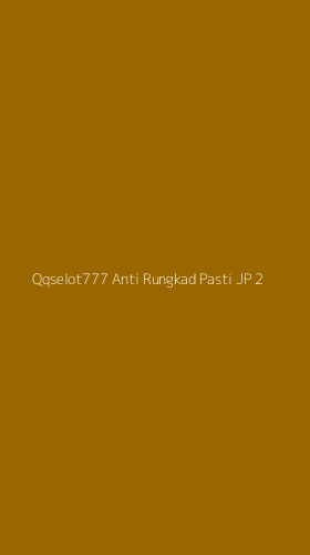 Tampilan Antarmuka Aplikasi Qqselot777 Anti Rungkad Pasti Jp - 2