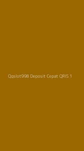 Tampilan Antarmuka Aplikasi Qqslot998 Deposit Cepat Qris - 1