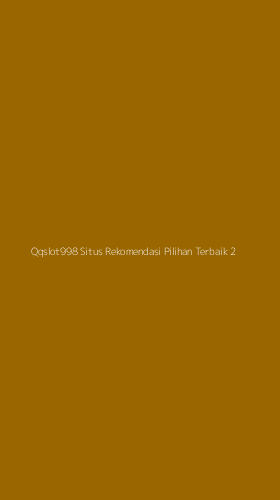 Tampilan Antarmuka Aplikasi Qqslot998 Situs Rekomendasi Pilihan Terbaik - 2