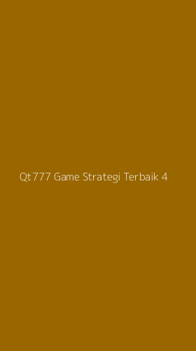 Tampilan Antarmuka Aplikasi Qt777 Game Strategi Terbaik - 4