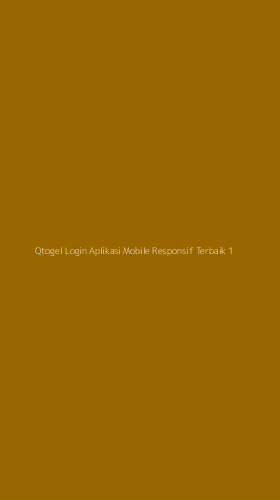 Tampilan Antarmuka Aplikasi Qtogel Login Aplikasi Mobile Responsif Terbaik - 1