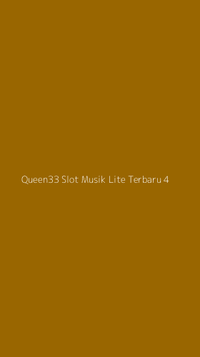 Tampilan Antarmuka Aplikasi Queen33 Slot Musik Lite Terbaru - 4