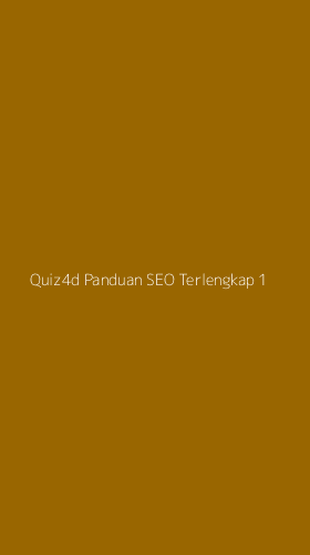 Tampilan Antarmuka Aplikasi Quiz4d Panduan Seo Terlengkap - 1