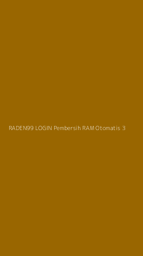 Tampilan Antarmuka Aplikasi Raden99 Login Pembersih Ram Otomatis - 3