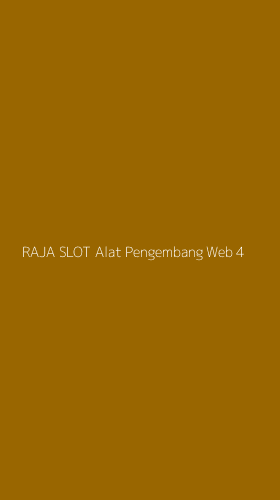 Tampilan Antarmuka Aplikasi Raja Slot Alat Pengembang Web - 4