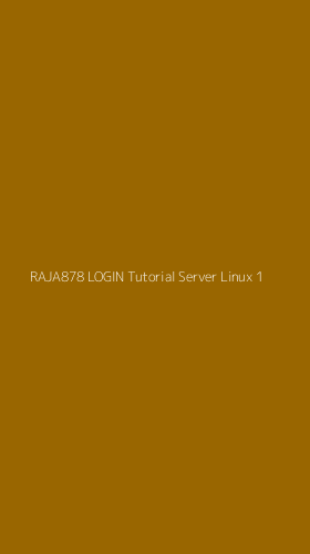 Tampilan Antarmuka Aplikasi Raja878 Login Tutorial Server Linux - 1