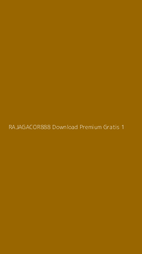 Tampilan Antarmuka Aplikasi Rajagacor888 Download Premium Gratis - 1