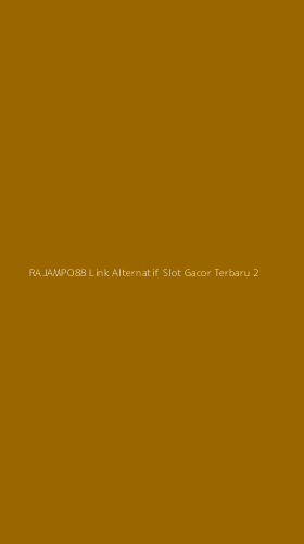 Tampilan Antarmuka Aplikasi Rajampo88 Link Alternatif Slot Gacor Terbaru - 2