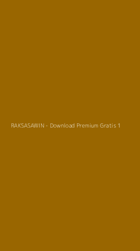 Tampilan Antarmuka Aplikasi RAKSASAWIN - Download Premium Gratis - 1