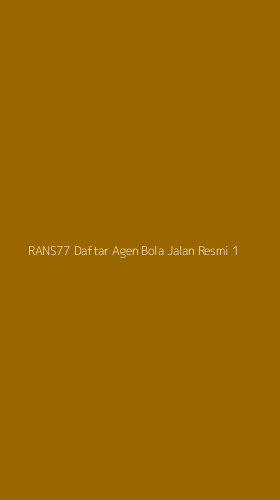 Tampilan Antarmuka Aplikasi Rans77 Daftar Agen Bola Jalan Resmi - 1